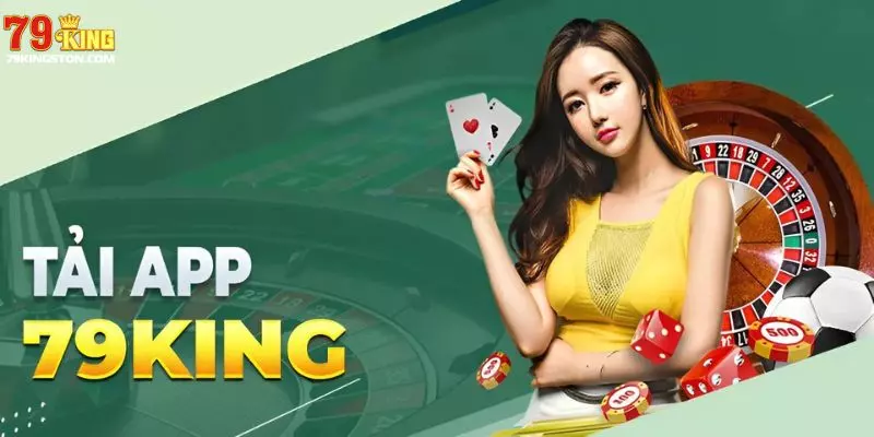 App cá cược của nhà cái 79KING 